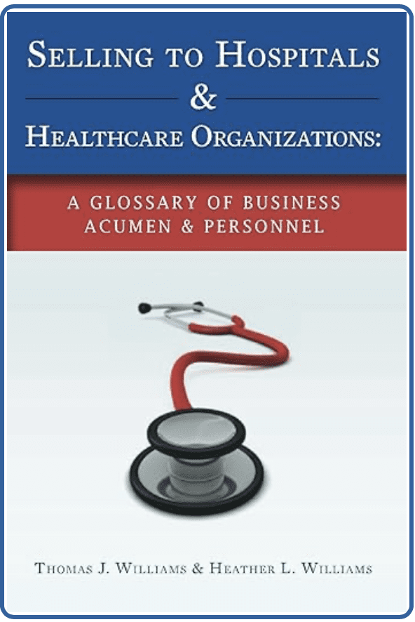 Selling to Hospitals Book Cover Selling to Hospitals Book Cover