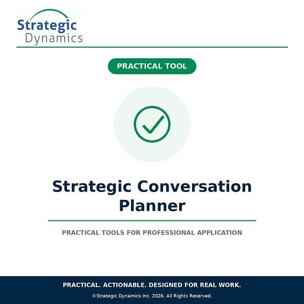 Strategic Dynamics Strategic Conversation Planner for important professional conversations